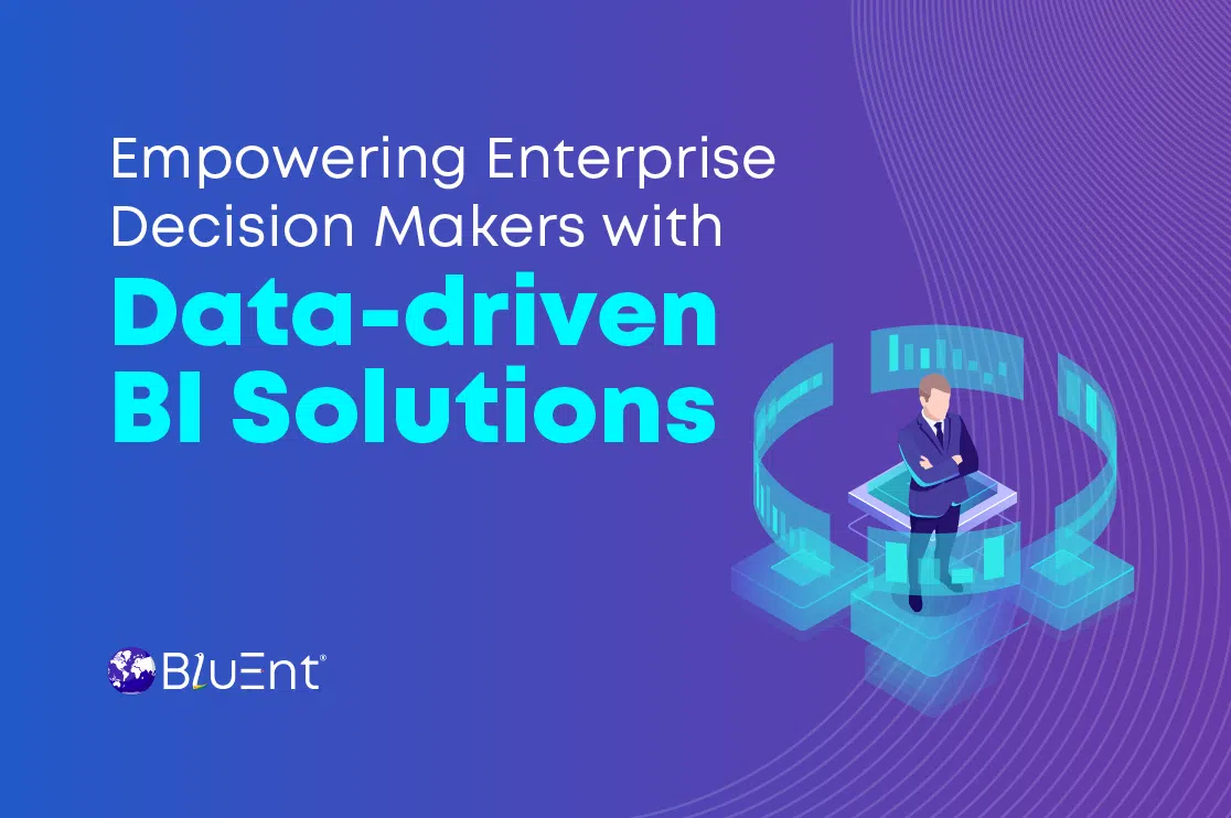 Empowering Enterprises: The Power of Business Intelligence (BI) Tools and Solutions